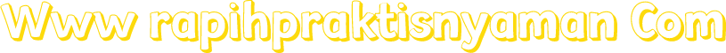 Www rapihpraktisnyaman Com